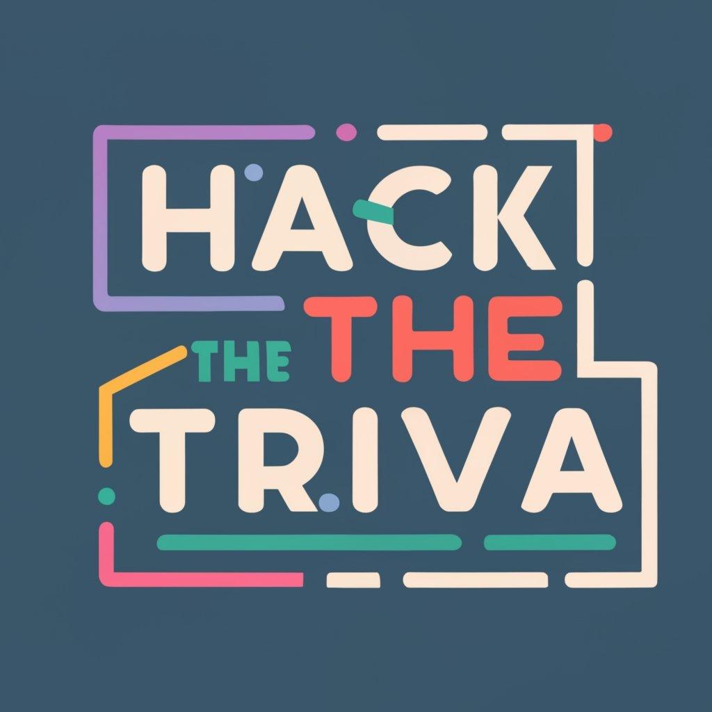 Hack The Trivia